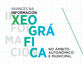 Xornada sobre avances na información xeográfica no ámbito autonómico e municipal